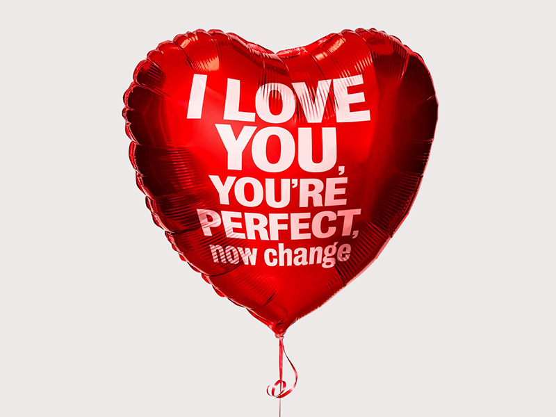 I Love You, You're Perfect, Now Change I Love You, You're Perfect, Now Change
